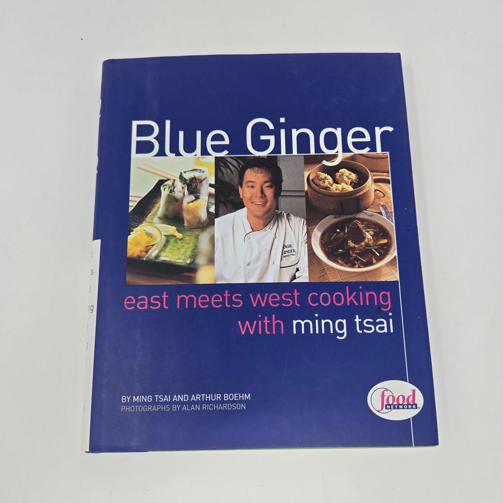 Blue Ginger East Meets West Cooking with Ming Tsai cookbook hardcover